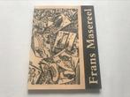 Frans Masereel Radierungen Presse 140pag, Boeken, Ophalen of Verzenden, Zo goed als nieuw, Grafische vormgeving