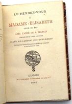 Le Rendez-vous de Madame Élisabeth 1875 #2 100 Curiosa, Antiquités & Art, Antiquités | Livres & Manuscrits, Enlèvement ou Envoi