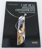 L'art de la joaillerie contemporaine - 1993, Ophalen of Verzenden, Overige onderwerpen