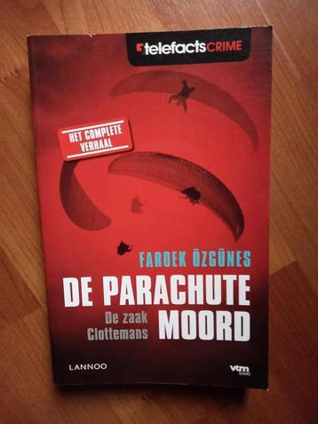 De parachutemoord - Faroek Özgünes (De zaak Clottemans) beschikbaar voor biedingen
