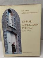 100 jaar arme klaren en eeklo 1893-1993 marc van hulle, Enlèvement ou Envoi, Utilisé