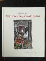 Ernest Claes Mijn Thuis Langs Harde Paden, Utilisé, Enlèvement ou Envoi