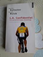 Livre L.A. Confidentiel Les secrets de Lance Armstrong tome, Course à pied et Cyclisme, Enlèvement, Utilisé, P.Ballester  D.Walsh