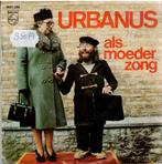 Vinyl, 7"   /   Urbanus – Als Moeder Zong / Een Bakske Vol M, Autres formats, Enlèvement ou Envoi