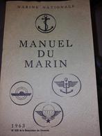 Marine Nationale - Manuel du marin, Livres, Marine, Utilisé, Enlèvement ou Envoi