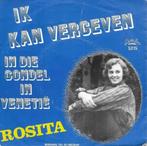 rosita - ik kan vergeven, Ophalen of Verzenden