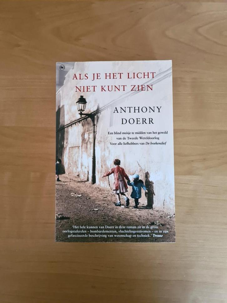 Als je het licht niet kunt zien - Anthony Doerr -, Livres, Livres Autre, Comme neuf, Enlèvement ou Envoi