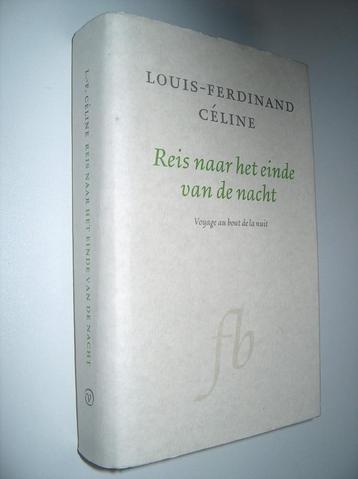 Louis-Ferdinand Céline - Reis naar het einde van de nacht beschikbaar voor biedingen
