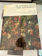 Boek ‘De gouden eeuw van Antwerpen ‘, Comme neuf, Enlèvement, Leon Voet
