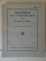 Dr. Jos. Keulers Kruimels van ‘s meesters disch 1926, Gelezen, Dr. Jos. Keulers, Christendom | Katholiek, Ophalen of Verzenden