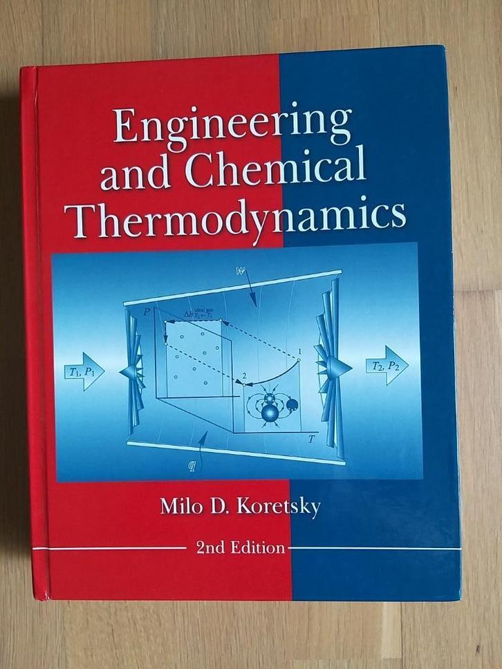 Engineering and Chemical Thermodynamics - ISBN:9781118259610, Boeken, Studieboeken en Cursussen, Zo goed als nieuw, Hoger Onderwijs