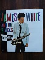 JAMES WHITE AND THE BLACKS  " OFF WHITE", Ophalen of Verzenden, Zo goed als nieuw