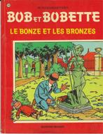 Bob et Bobette n128 Le bonze et les bronzes EO Bon Etat, Une BD, Utilisé, Enlèvement ou Envoi, Willy Vandersteen