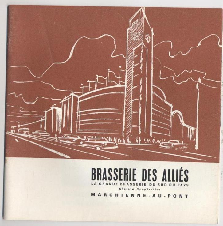 Brasserie des Alliés. La grande brasserie du sud du pays - C, Collections, Marques de bière, Utilisé, Autres types, Autres marques