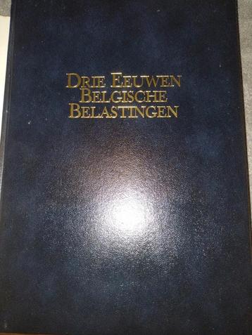 3 eeuwen Belgische belastingen Nieuw boek