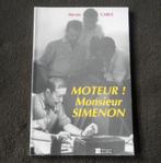 Moteur ! Monsieur Simenon (Michel Carly, Editions du CEFAL), Livres, Biographies, Enlèvement ou Envoi