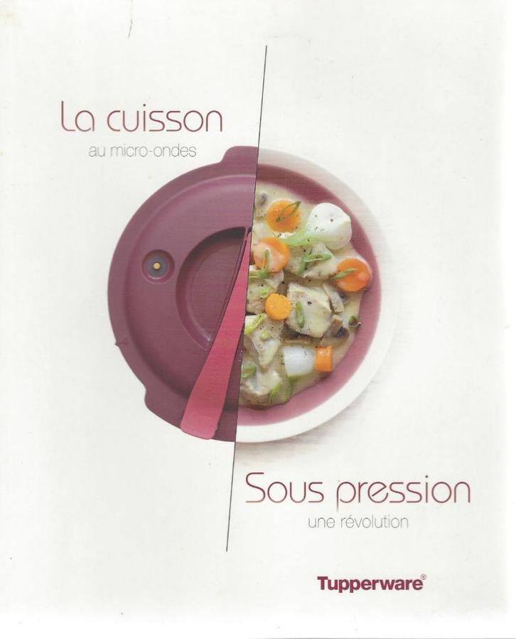 Tupperware™ Livre de Recette « Micro - Minute », Boeken, Kookboeken, Gelezen, Voorgerechten en Soepen, Hoofdgerechten, Frankrijk