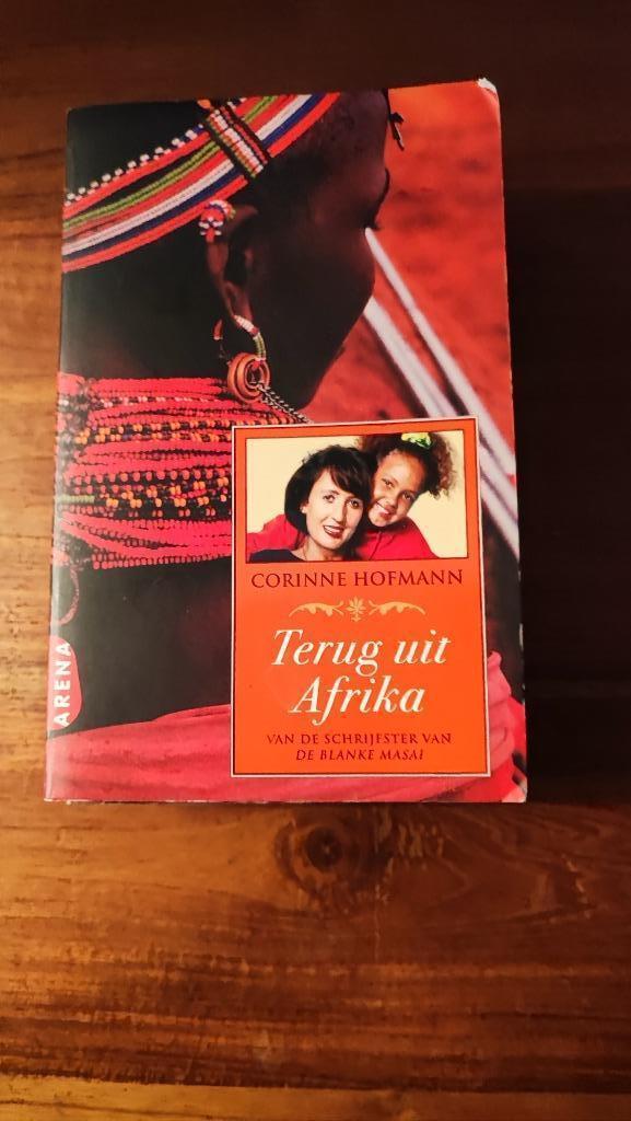 Corinne Hofmann - Terug uit Afrika, Boeken, Reisverhalen, Gelezen, Afrika, Ophalen of Verzenden
