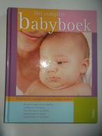 Het complete babyboek, Comme neuf, Enlèvement ou Envoi