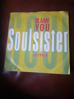 45T Soulsister : Blame you (Belpop), Cd's en Dvd's, Vinyl Singles, Ophalen of Verzenden