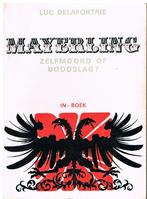 Mayerling zelfmoord of doodslag - Luc Delafortrie, Boeken, Ophalen of Verzenden, Gelezen