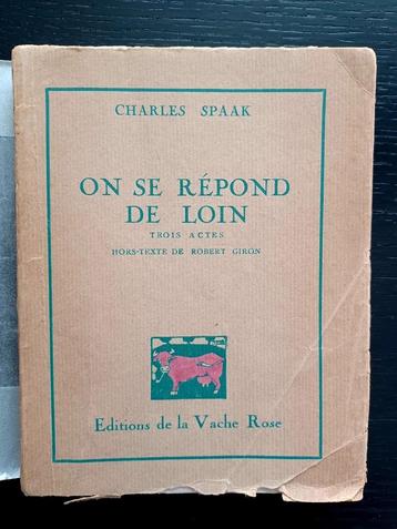 Charles Spaak / Robert Giron,  On se répond de loin, Enlèvement ou Envoi, Charles Spaak