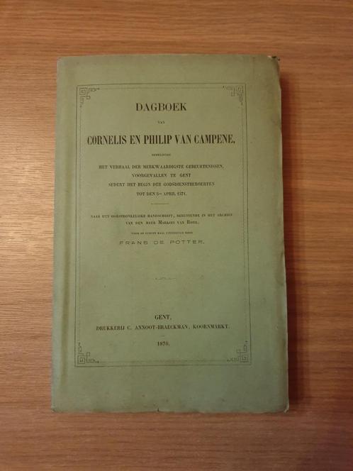 (GODSDIENSTTROEBELEN GENT) Dagboek van Cornelis en Philip va, Livres, Histoire & Politique, Utilisé, Enlèvement ou Envoi