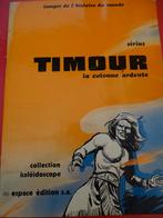 TIMOUR - LA COLONNE ARDENTE - 1976 - T1 - N&B - SIRIUS - TBE, Gelezen, Eén stripboek, Ophalen of Verzenden, Sirius