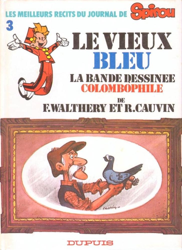 Le vieux bleu (e.o) + bonus., Livres, BD, Comme neuf, Une BD, Enlèvement ou Envoi