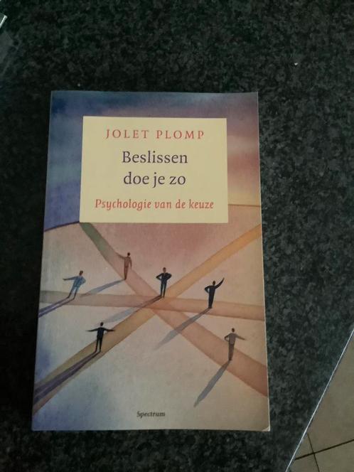 Jolet Plomp - Beslissen doe je zo, Boeken, Psychologie, Zo goed als nieuw, Ophalen