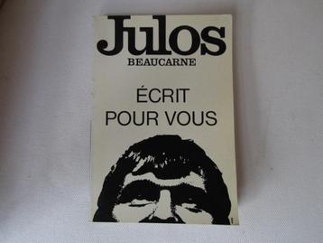 De grappenmaker die Julos Beaucarne, Julos schrijft voor jou beschikbaar voor biedingen