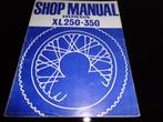 Honda Shop Manual 1977 - XL250-XL350 , 100 blz, Livres, Motos, Envoi, Comme neuf
