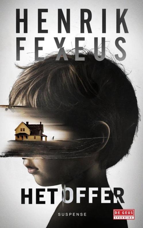 Te Koop Boek HET OFFER Henrik Fexeus, Boeken, Thrillers, Nieuw, Scandinavië, Ophalen of Verzenden