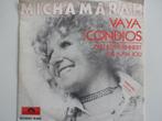 Micha Marah - Va Ya Condios / Dit Lied Herinnert Me Aan Jou, Ophalen of Verzenden, Nederlandstalig, Single