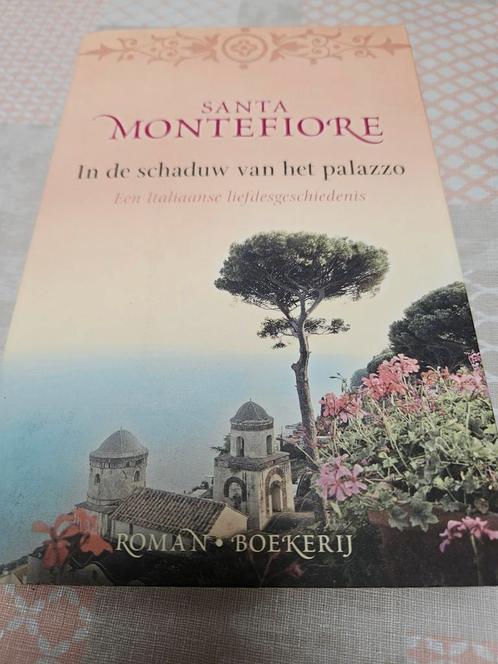 Santa Montefiore - In de schaduw van het palazzo, Livres, Littérature, Comme neuf, Enlèvement