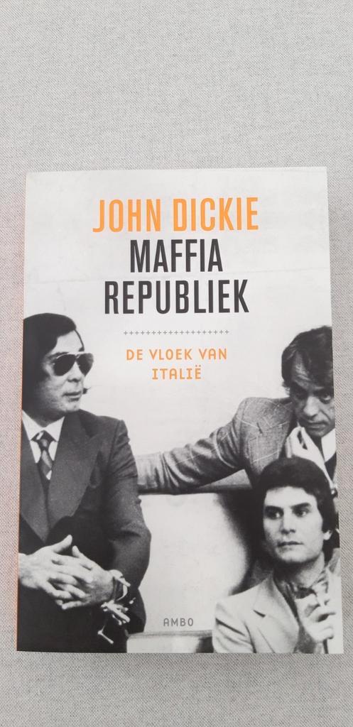 John Dickie - Maffiarepubliek, Livres, Livres Autre, Neuf, Enlèvement ou Envoi