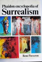 Phaidon encyclopedia of Surrealism, Comme neuf, René Passeron, Enlèvement, Peinture et dessin