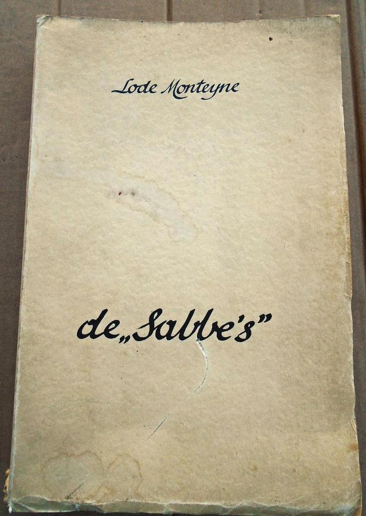 De Sabbe's - 1933 - Lode Monteyne (1886-1959) -genummerd 769, Livres, Biographies, Utilisé, Art et Culture, Enlèvement ou Envoi