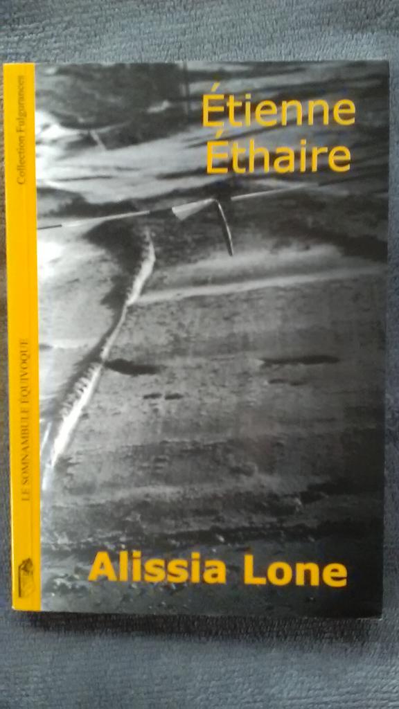 "Alissia Lone" Etienne Ethaire (2004) Neuf, Livres, Neuf, Enlèvement ou Envoi, Etienne Ethaire, Belgique