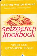 (k17) Seizoenen Kookboek voor een gezonder leven, 1963, Verzenden, Gelezen