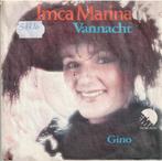 Vinyl, 7"   /   Imca Marina – Vannacht, Cd's en Dvd's, Vinyl | Overige Vinyl, Overige formaten, Ophalen of Verzenden