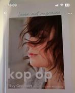 Boek migraine KOP OP, Boeken, Ophalen of Verzenden, Nieuw, Evy Gruyaert