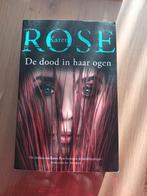 Boek Karen Rose.  De dood in haar ogen., Boeken, Ophalen of Verzenden