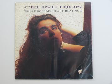 Celine Dion Where Does My Heart Beat Now 7" 1990