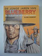 Blueberry 14 De slachter van Cincinnati ( eerste druk ), Eén stripboek, Blanc Dumont, Nieuw, Ophalen of Verzenden