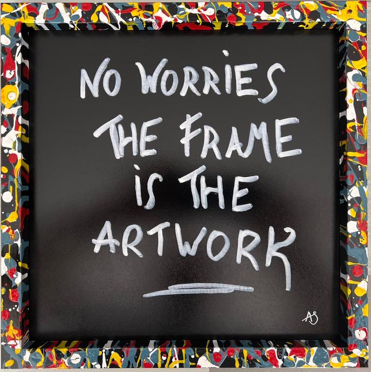 No Worries, The Frame is the Artwork, Antiek en Kunst, Kunst | Schilderijen | Abstract, Ophalen of Verzenden