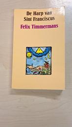 De harp van sint franciscus felix timmermans, Boeken, Ophalen of Verzenden