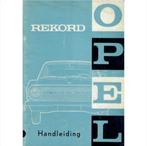Opel Rekord A L Coupe Caravan Bestelwagen Instructieboekje 1, Ophalen of Verzenden