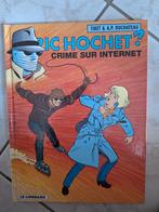 Ric Hochet 60 Crime sur Internet Première édition, Boeken, Stripverhalen, Gelezen, Ophalen of Verzenden, Eén stripboek