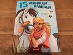 Leesboek 15 verhalen over paarden, Enlèvement ou Envoi, Comme neuf, Contes (de fées)